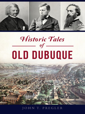 cover image of Historic Tales of Old Dubuque